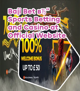 Baji bet new customer offer